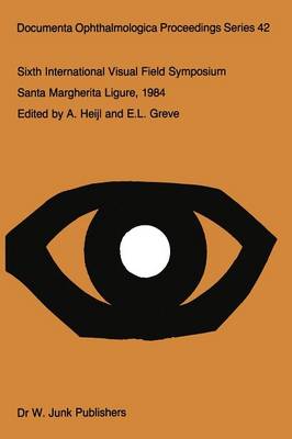 Sixth International Visual Field Symposium