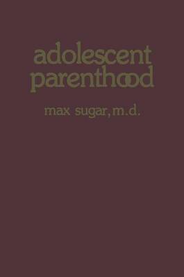 Adolescent Parenthood