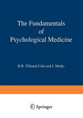 The Fundamentals of Psychological Medicine