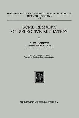 Some Remarks on Selective Migration