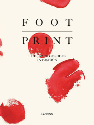 Footprint: The Track of Shoes in Fashion