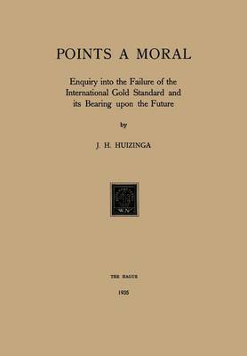 Gold Points a Moral