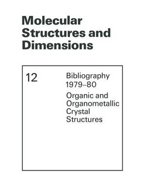 Molecular Structures and Dimensions