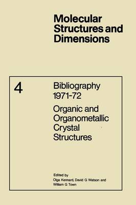 Bibliography 1971–72 Organic and Organometallic Crystal Structures