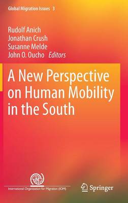 A New Perspective on Human Mobility in the South