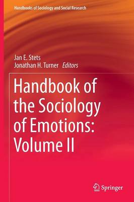 Handbook of the Sociology of Emotions: Volume II