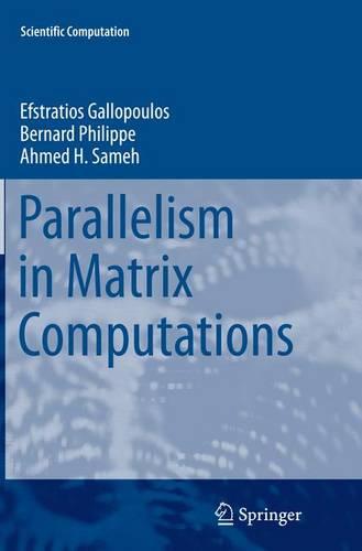 Parallelism in Matrix Computations