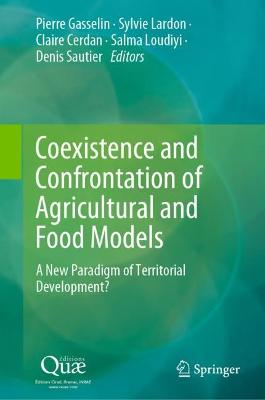 Coexistence and Confrontation of Agricultural and Food Models