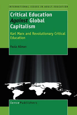 Critical Education Against Global Capitalism