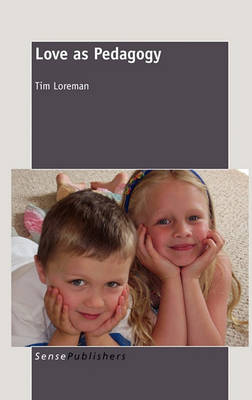 Love as Pedagogy