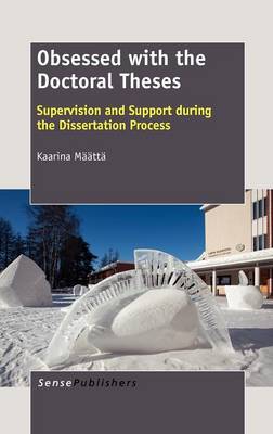 Obsessed with the Doctoral Theses