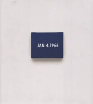 On Kawara - Date Painting(s) in New York and 136 Other Cities