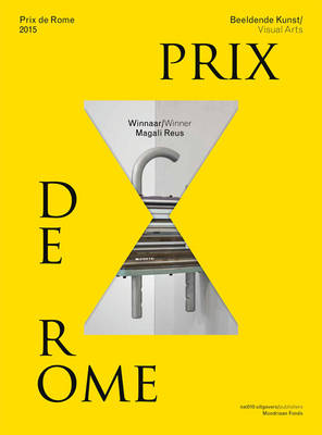 Prix De Rome 2015 - Visual Arts