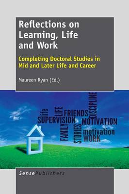 Reflections on Learning, Life and Work