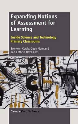 Expanding Notions of Assessment for Learning