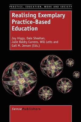 Realising Exemplary Practice-Based Education