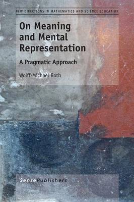 On Meaning and Mental Representation