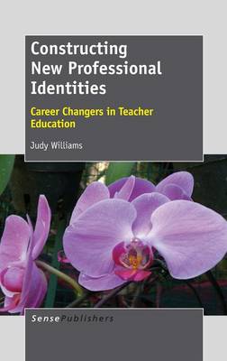 Constructing New Professional Identities