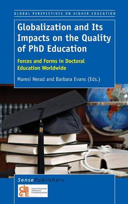 Globalization and Its Impacts on the Quality of PhD Education