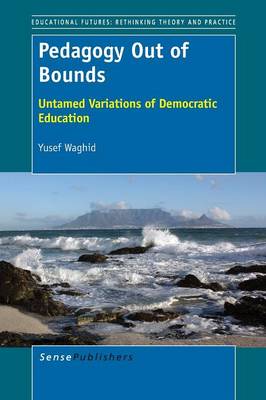 Pedagogy Out of Bounds
