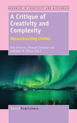 A Critique of Creativity and Complexity