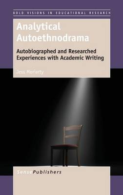 Analytical Autoethnodrama