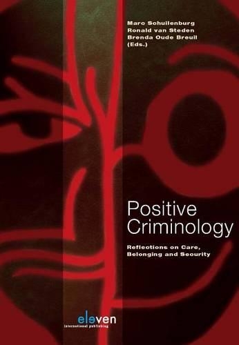 Positive Criminology