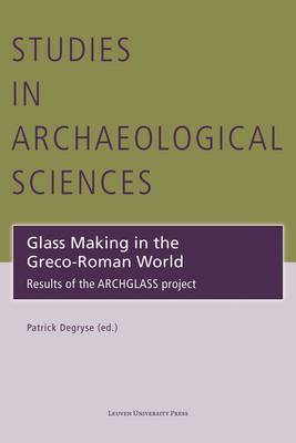 Glass Making in the Greco-Roman World