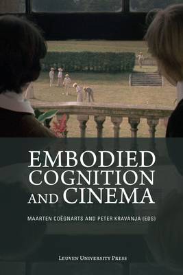 Embodied Cognition and Cinema