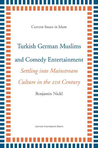 Turkish German Muslims and Comedy Entertainment