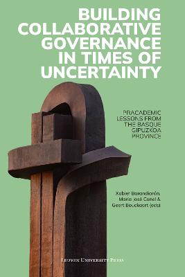 Building Collaborative Governance in Times of Uncertainty