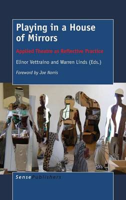 Playing in a House of Mirrors