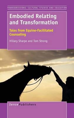 Embodied Relating and Transformation