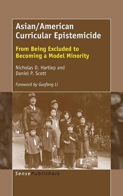 Asian/American Curricular Epistemicide