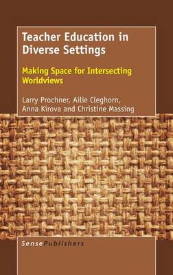 Teacher Education in Diverse Settings