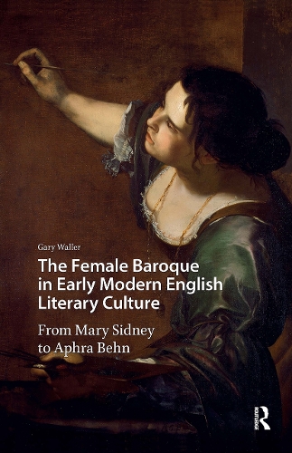 The Female Baroque in Early Modern English Literary Culture