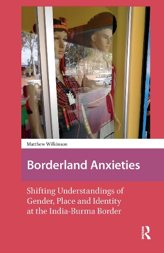 Borderland Anxieties
