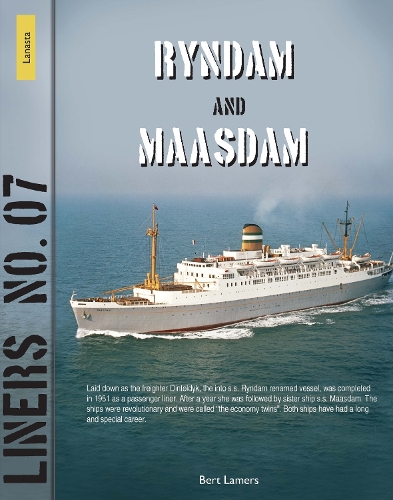 Liners 7 – Ryndam and Maasdam
