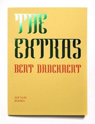 Bert Danckaert - the Extras