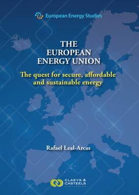 European Energy Studies Volume VIII: The European Energy Union