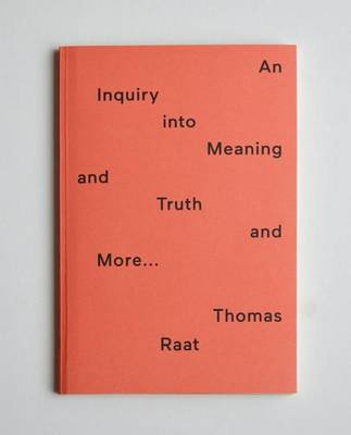 An Inquiry into Meaning and Truth