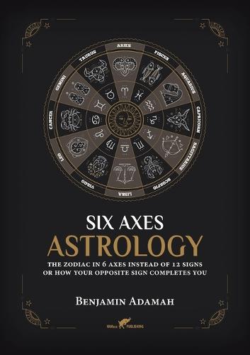 Six Axes Astrology