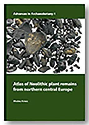 Atlas of Neolithic plant remains from northern central Europe