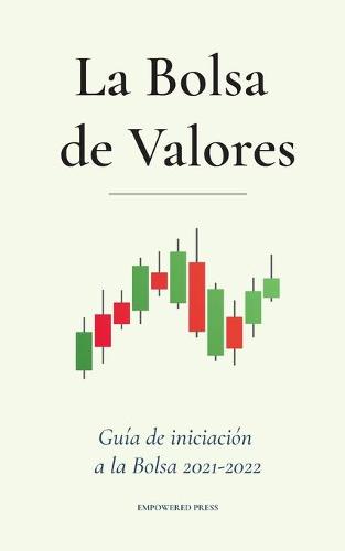 La Bolsa de Valores