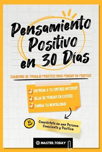 Pensamiento Positivo en 30 Días