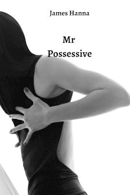 Mr Possessive