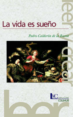 Vida Es Sueno, La