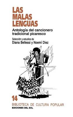 Malas Lenguas: Antologia Del Cancionero Tradicional Picaresco, Las