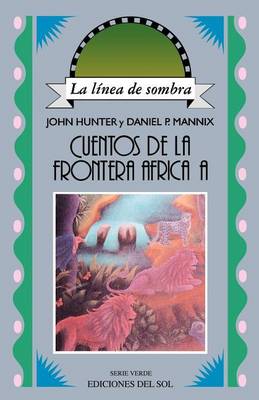 Cuentos De La Frontera Africana