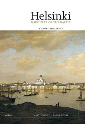 Helsinki Daughter of the Baltic